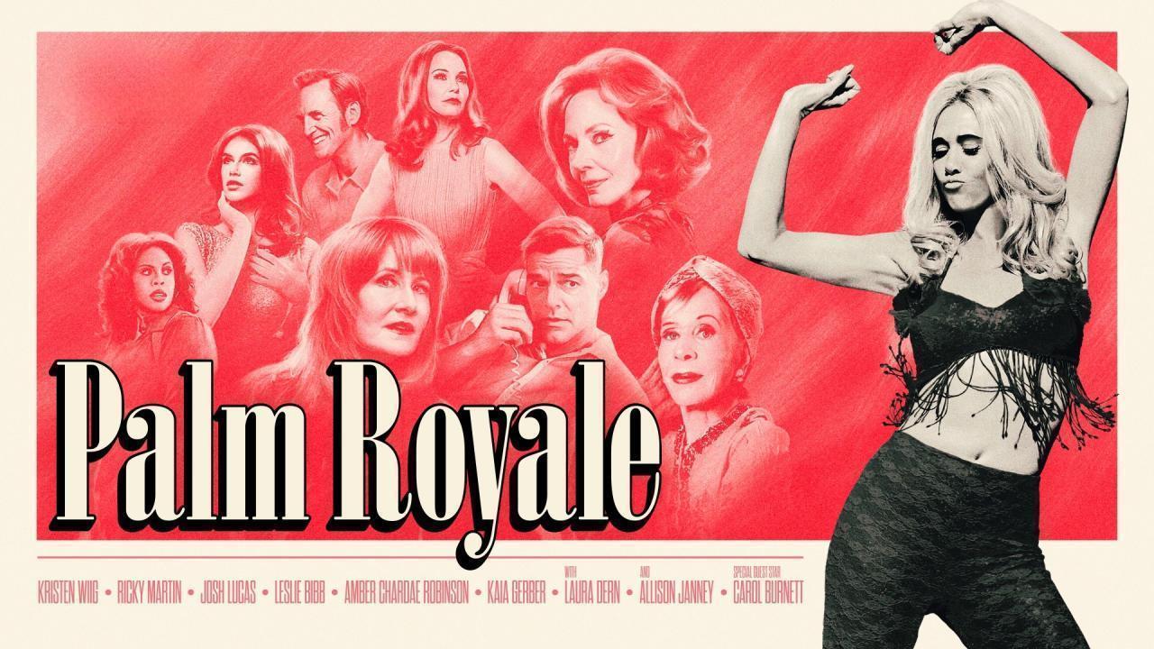 مشاهدة مسلسل Palm Royale الموسم الثاني الحلقة 11 الحادية عشر مترجمة كامل HD