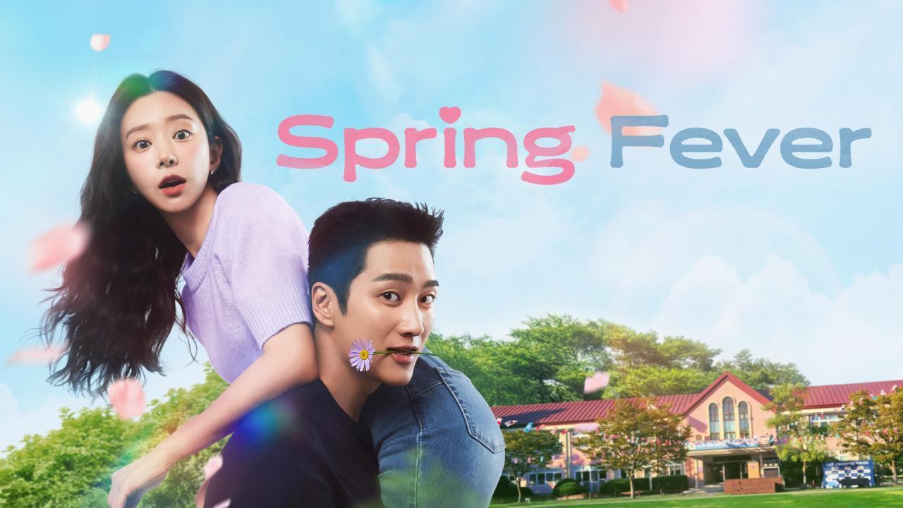 مشاهدة مسلسل Spring Fever الحلقة 4 الرابعة مترجمة كامل HD