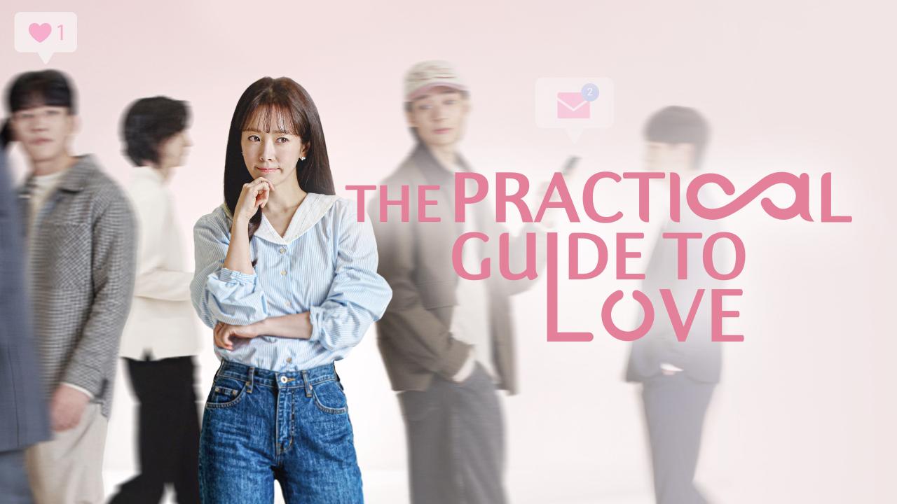 مشاهدة مسلسل The Practical Guide to Love الحلقة 6 السادسة مترجمة كامل HD