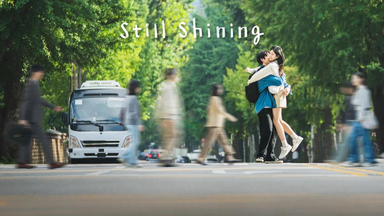 مشاهدة مسلسل Still Shining الحلقة 8 الثامنة مترجمة كامل HD