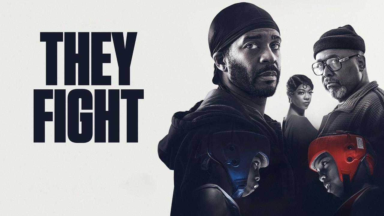 مشاهدة فيلم They Fight 2026 مترجم كامل HD