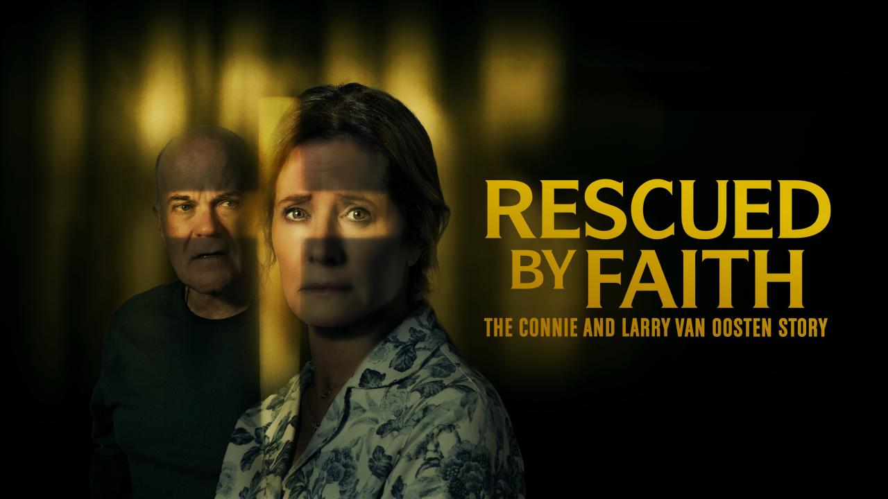 مشاهدة فيلم Rescued by Faith: The Connie and Larry Van Oosten Story 2026 مترجم كامل HD