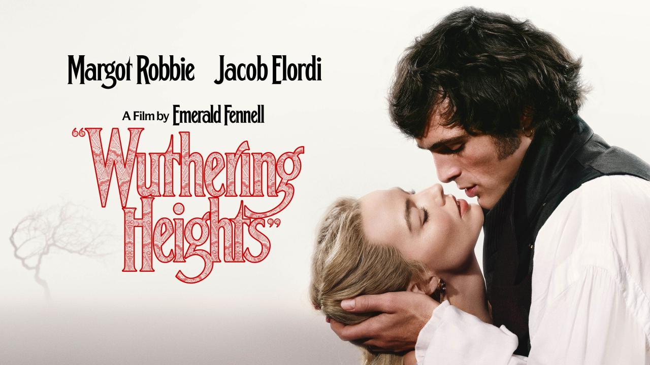 مشاهدة فيلم Wuthering Heights 2026 مترجم كامل HD