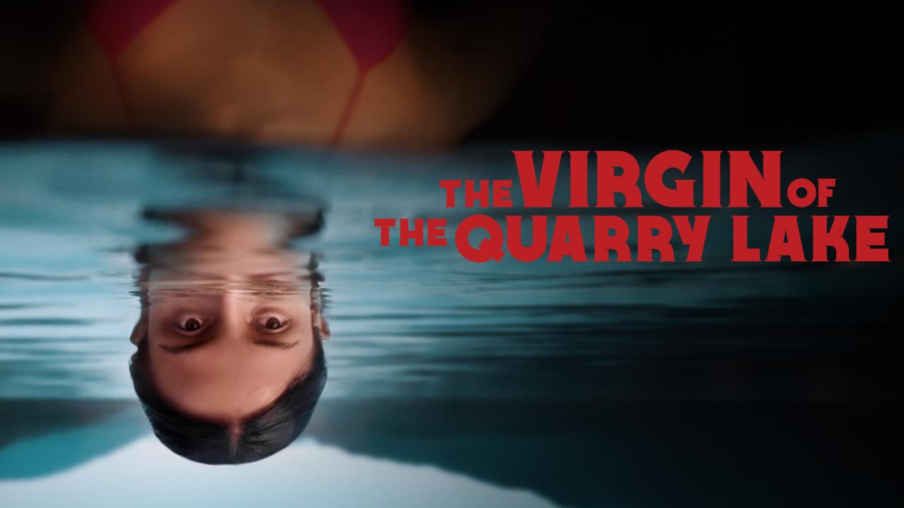 مشاهدة فيلم The Virgin of the Quarry Lake 2025 مترجم كامل HD